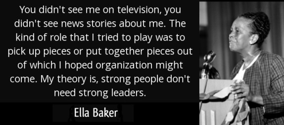 Ella Baker in front of a microphone with a quote of hers printed