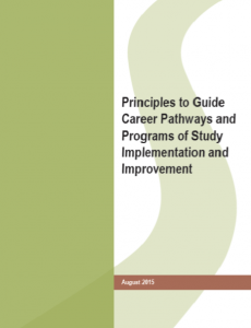 Principles to Guide Career Pathways and Programs of Study Implementation and Improvement