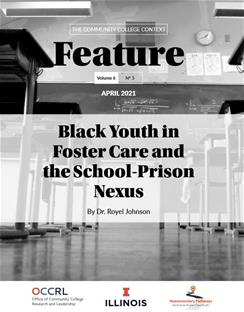 School, Foster Care, and Prison Nexus