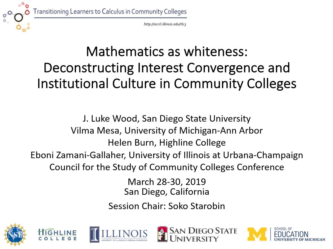 Mathematics as Whiteness: Deconstructing Interest Convergence and Institutional Culture in Community Colleges